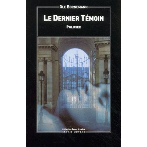 Le Dernier Temoin