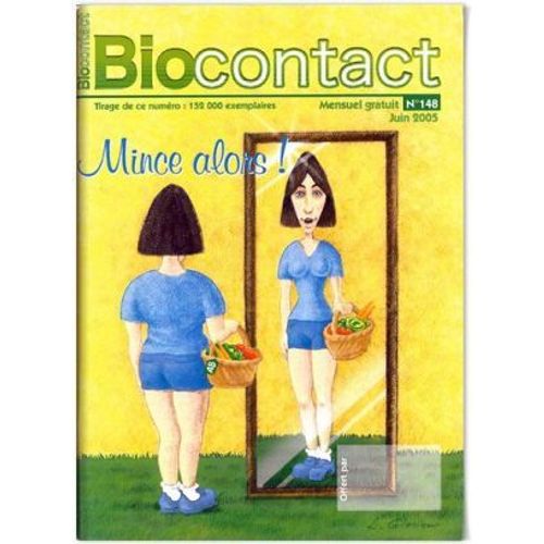 Biocontact N°148, Mince Alors ! De Juin 2005