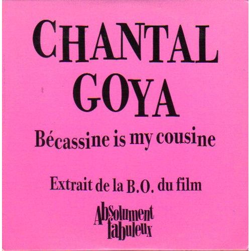 Chantal Goya : Becassine Is My Cousine + 3 Titres