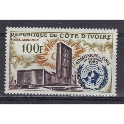 Cote D'ivoire 1962 Poste Aerienne : 2è Anniversaire De L'admission Aux Nations Unies - Timbre Neuf *