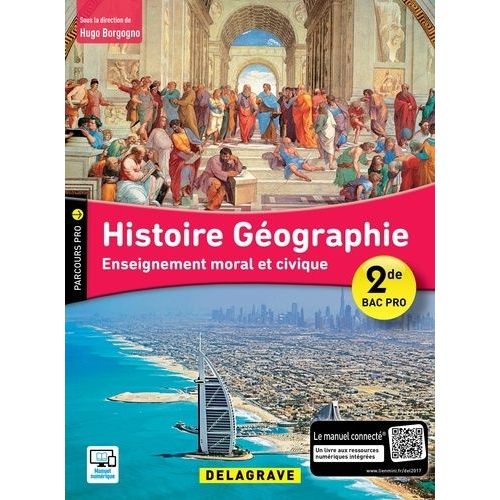 Histoire Géographie, Enseignement Moral Et Civique 2de Bac Pro