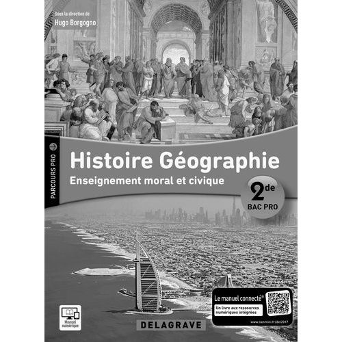 Histoire Géographie Enseignement Moral Et Civique 2nde Bac Pro - Livre Du Professeur