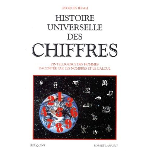 Histoire Universelle Des Chiffres, L'intelligence Des Hommes Racontées Par Les Nombres Et Le Calcul - Tome 1, Table Analytique