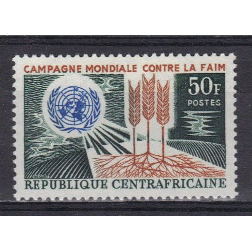 Centrafrique 1965 : Campagne Mondiale Contre La Faim - Timbre Neuf *