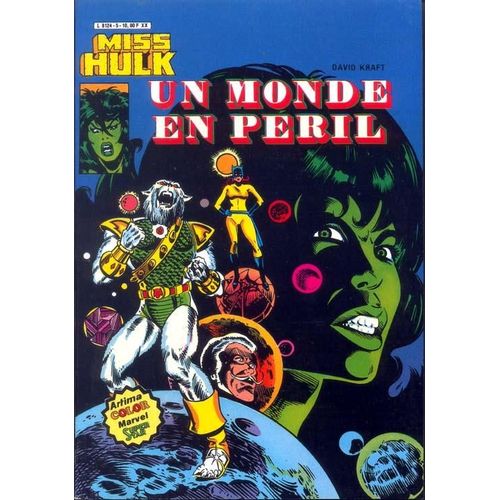 Miss Hulk N° 05, Un Monde En Péril