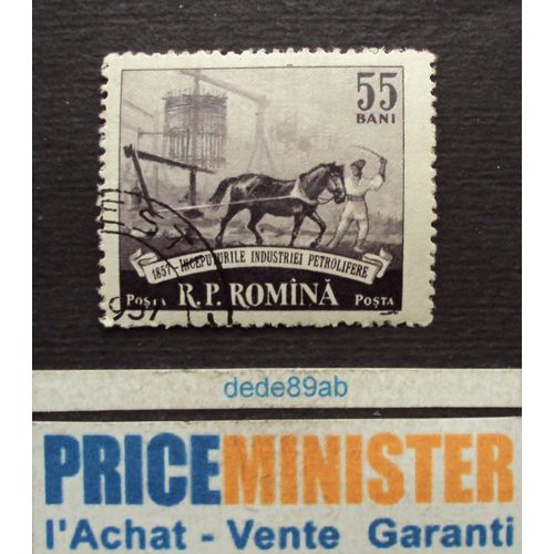 Roumanie.. 55 Bani . R P Romina . Industrie Pétrolifère . Oblitéré.