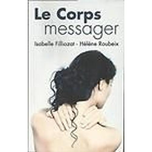 Le Corps Messager