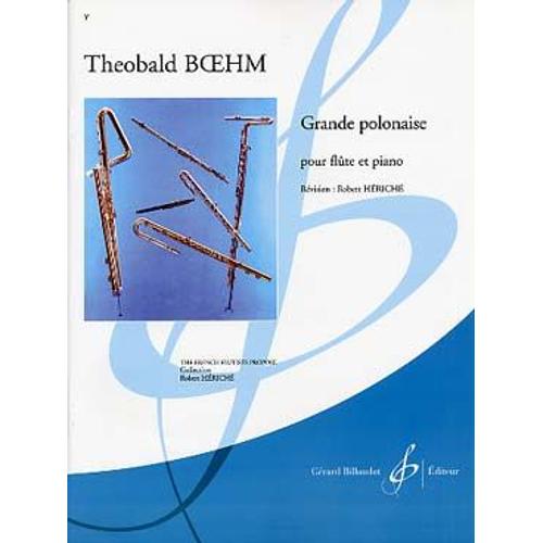 Boehm : Grande Polonaise Op. 16 En Ré Majeur