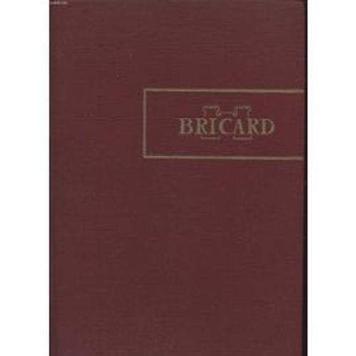 Bricard-Deux Siècles D'histoire De La Serrure-Clefs Et Serrures À Travers Les Âges