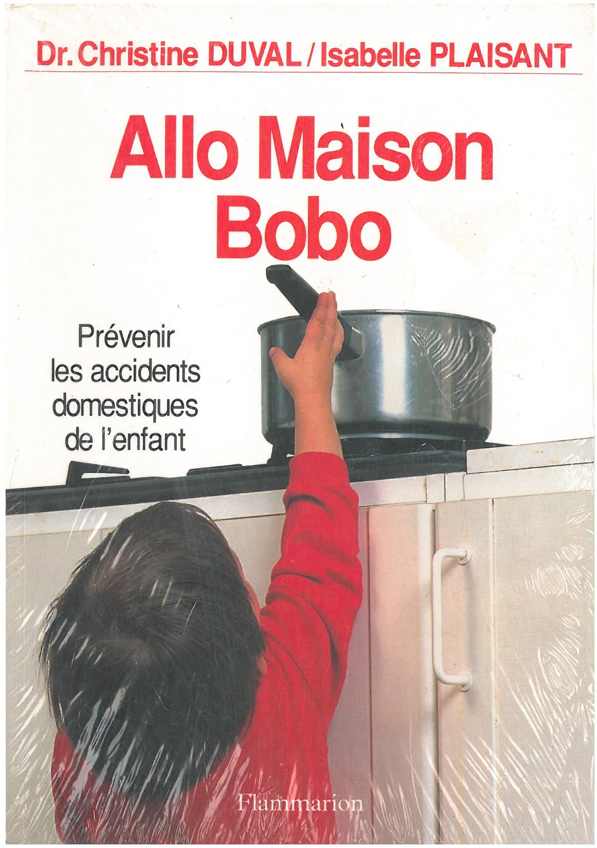 Allo Maison Bobo. Prévenir Les Accidents Dosmestiques De L'enfant