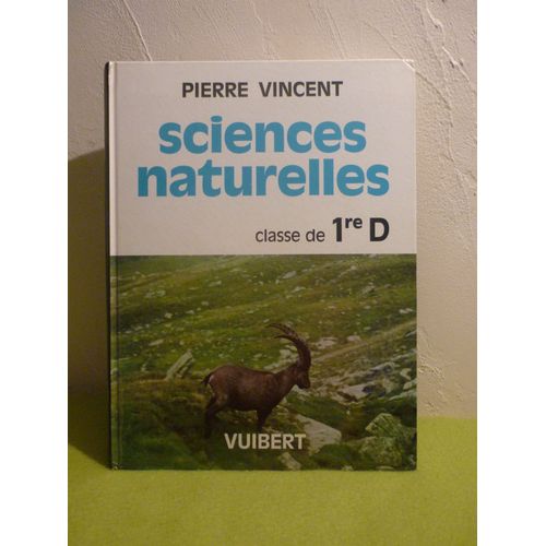Sciences Naturelles - Classe De 1re D