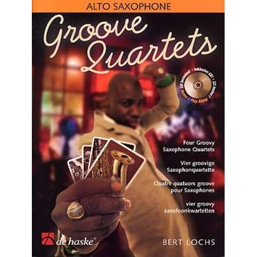 Groove Quartets + Cd - Alto Saxophone