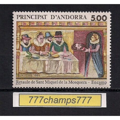 Andorre. 1989. Retable De Saint Michel De La Mosquera Encamp. Y & T 384
