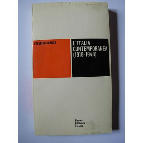 L'italia Contemporanea (1918-1948)