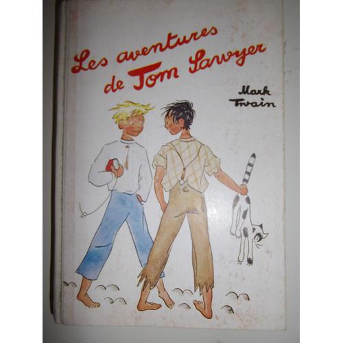 Les Aventures De Tom Sawyer