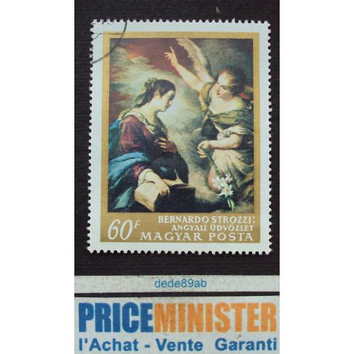 Hongrie.. 60f Magyar Posta . La Peinture Italienne : Bernardo Strozzi . Oblitéré.