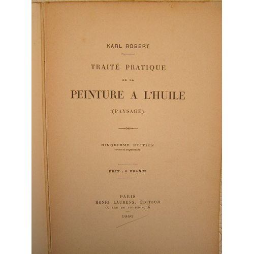 Traité Pratique De La Peinture À L'huile (Paysage) 1891