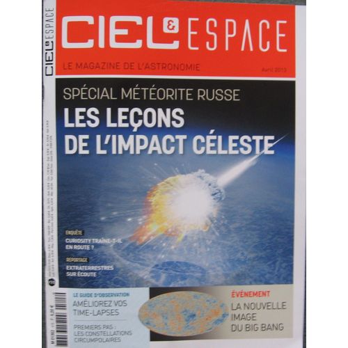 & Ciel Et Espace N° 515 : Avril 2013
