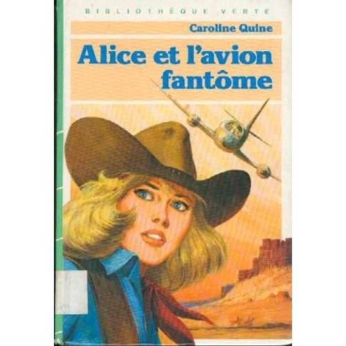 Alice Et L'avion Fantôme