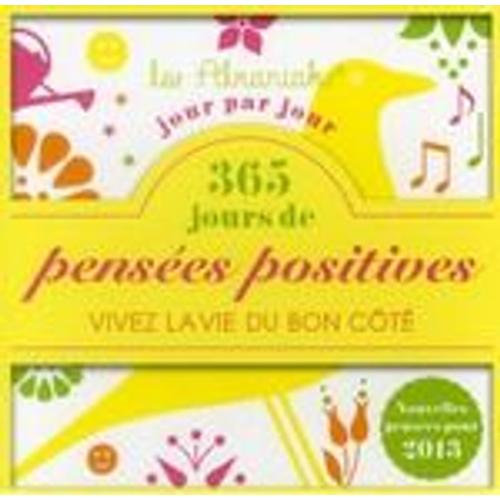 365 Jours De Pensees Positives 2013