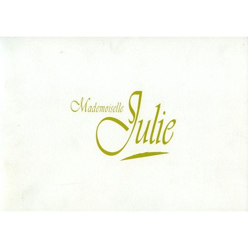 Mademoiselle Julie  N° 0 : Dossier De Presse Du Film De Mike Figgis Avec Saffron Burrows, Peter Mullan, Maria Doyle Kennedy