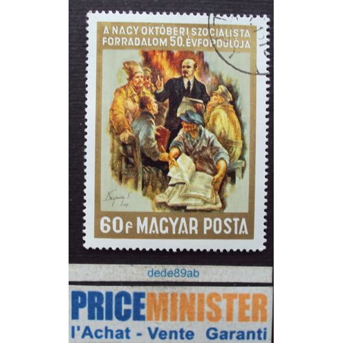 Hongrie.. 60f Magyar Posta . Lénine - Anniversaire De La Révolution D' Octobre . Oblitéré.