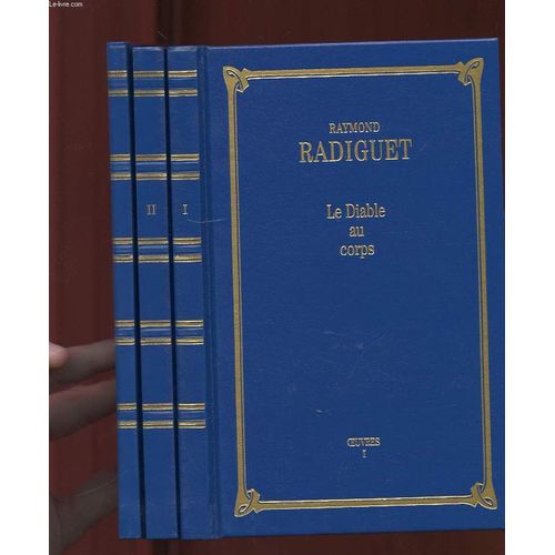 Le Bal Du Comte D'orgel. Le Diable Au Corps. Histoire Vraie Du Diable Au Corps ( Coffret 3 Volumes)