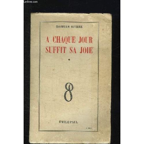 A Chaque Jour Suffit Sa Joie Tome 1.