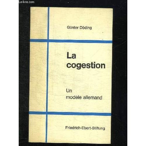 La Cogestion Un Modele Allemand.