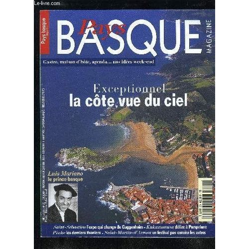 Pays Basque Magazine N° 20 - Saint Martin D'arrosa ; Luis Mariano ; Littoral Aerien ; San Telmo ; Kukuxumusu ; Peche ; Tolosa ; Makila