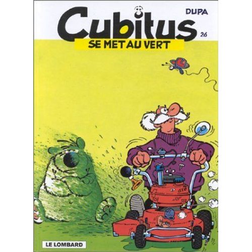 Cubitus Tome 26 : Cubitus Se Met Au Vert