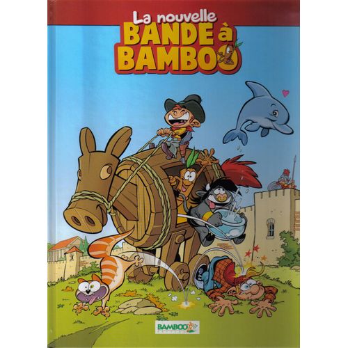 La Nouvelle Bande À Bamboo