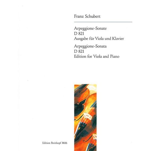 Schubert : Sonate Arpeggione Pour Alto Et Piano