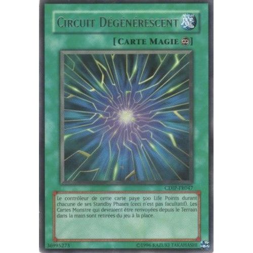 Carte Yu-Gi-Oh! "Circuit Dégénérescent" Rare Cdip-Fr047