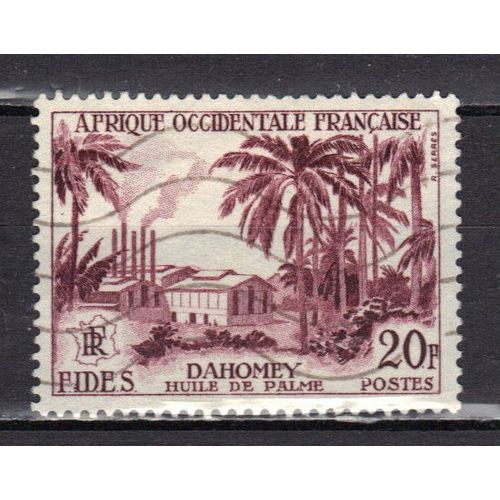 Afrique Occidentale 1956 Dahomey : Palmiers : Huile De Palme - Timbre Oblitéré