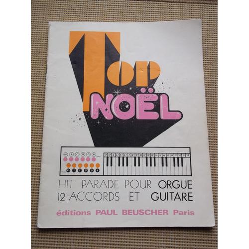 Top Noel , Partition Pour Orgue Et Accord Guitare