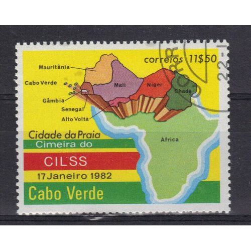 Cap Vert 1982 : Conférence Internationale Des Pays Du Sud-Sahara (C.I.L.S.S.) : Carte De L'afrique - Timbre Oblitéré