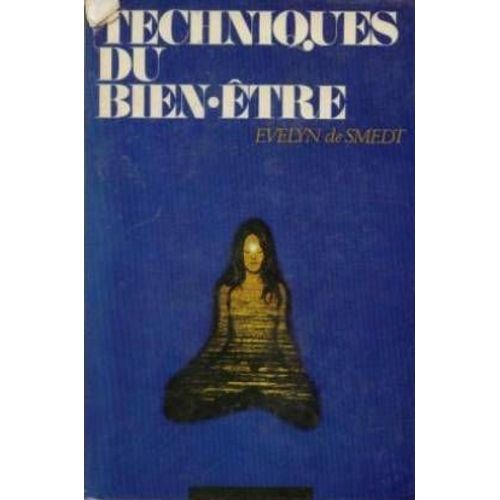 Techniques Du Bien Etre