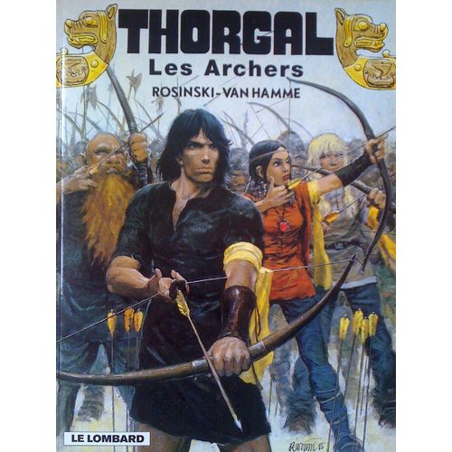 Thorgal "Les Archers" (Rosinski - Van Hamme) - Edition Spéciale Le Lombard / Mcdonald's France