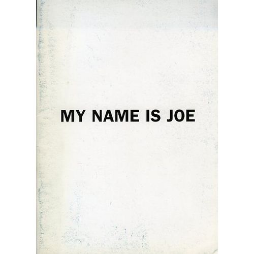 My Name Is Joe, Dossier De Presse, De Ken Loach, Avec Peter Mullan, Louise Goodall, David Mckay