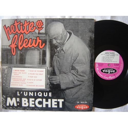 Petite Fleur - L'unique Mr.Bechet 