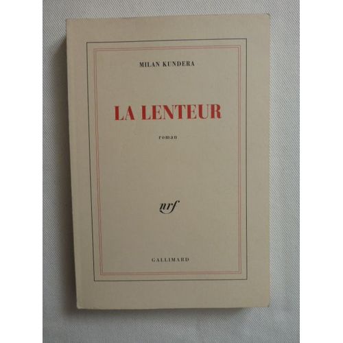 La Lenteur