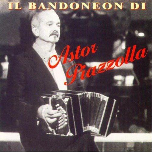 Le Bandoneon D'astor Piazzolla