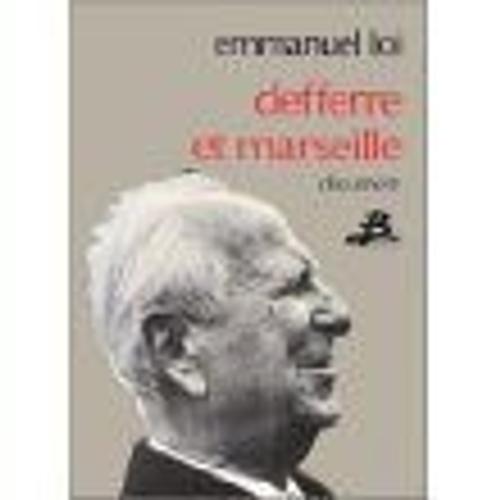 Deferre Et Marseille
