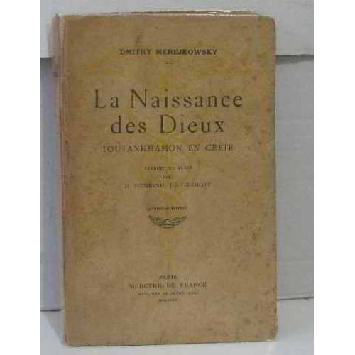 La Naissance Des Dieux Toutankhamon En Crète