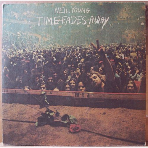 Time Fades Away / Reprise Usa 1973 Avec Insert