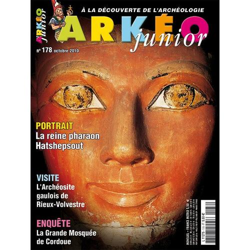 Arkéo Junior  N° 178 : Portrait De La Reine Hatshepsout