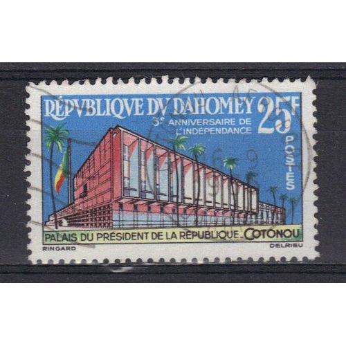 Dahomey 1963 : 3è Anniversaire De L'indépendance : Palais Du Président De La République À Cotonou - Timbre Oblitéré