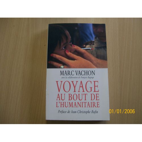 Voyage Au Bout De L'humanitaire 