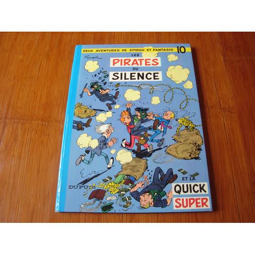 Spirou Et Fantasio Tome 10 - Les Pirates Du Silence